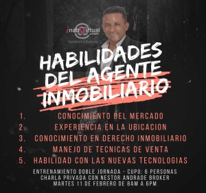 "Las habilidades del agente inmobiliario" Charla privada con Néstor Andrade Broker | Martes 11 de Febrero de 2020 | 8 horas | Solo 6 cupos