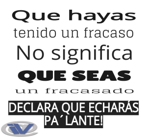 Que hayas tenido un fracaso no significa que seas un fracasado